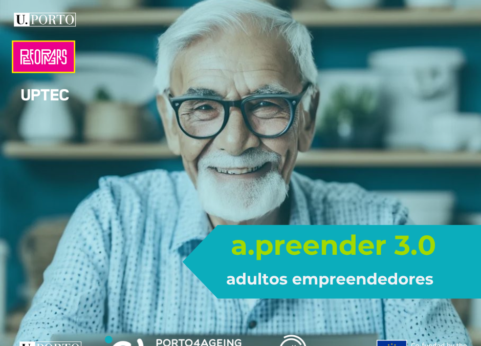 Curso gratuito de inovação e empreendedorismo para maiores de 45 anos promovido pela Universidade do Porto